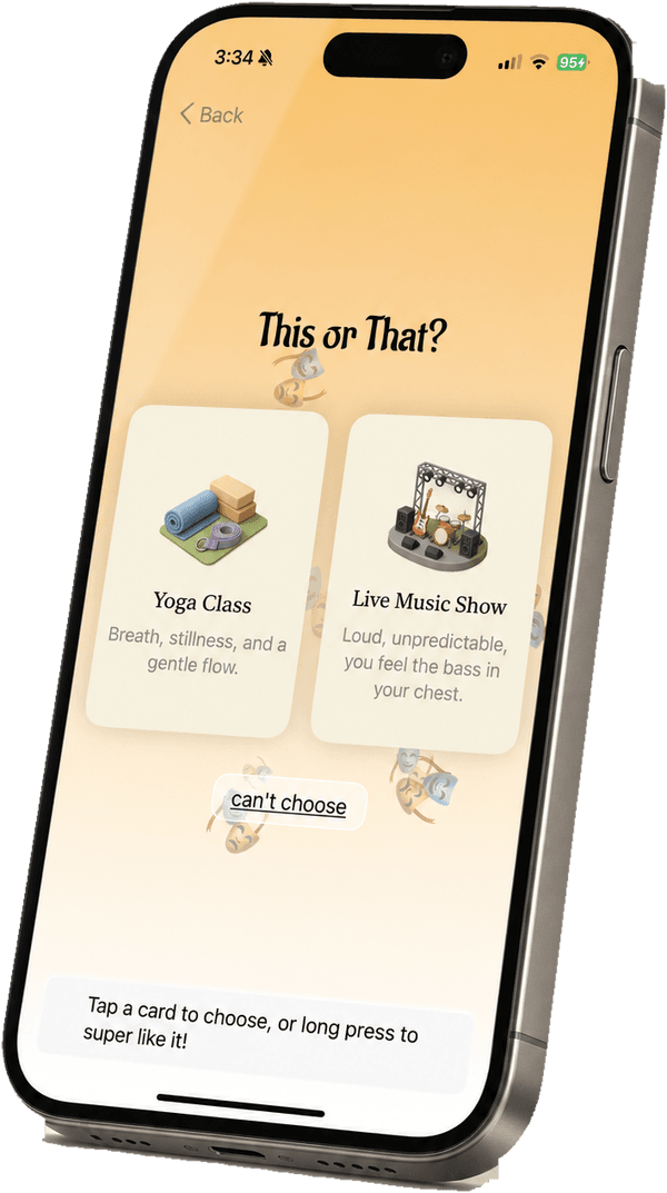 Blind Hangouts: picking between two activities